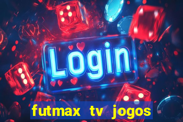 futmax tv jogos flamengo e vasco